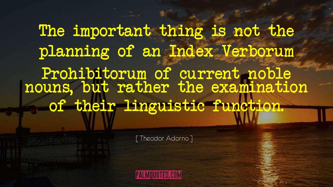 Linguistic Hegemony quotes by Theodor Adorno