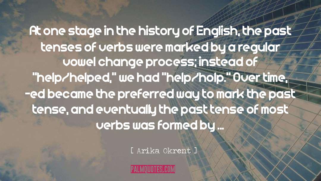 Linguistic quotes by Arika Okrent