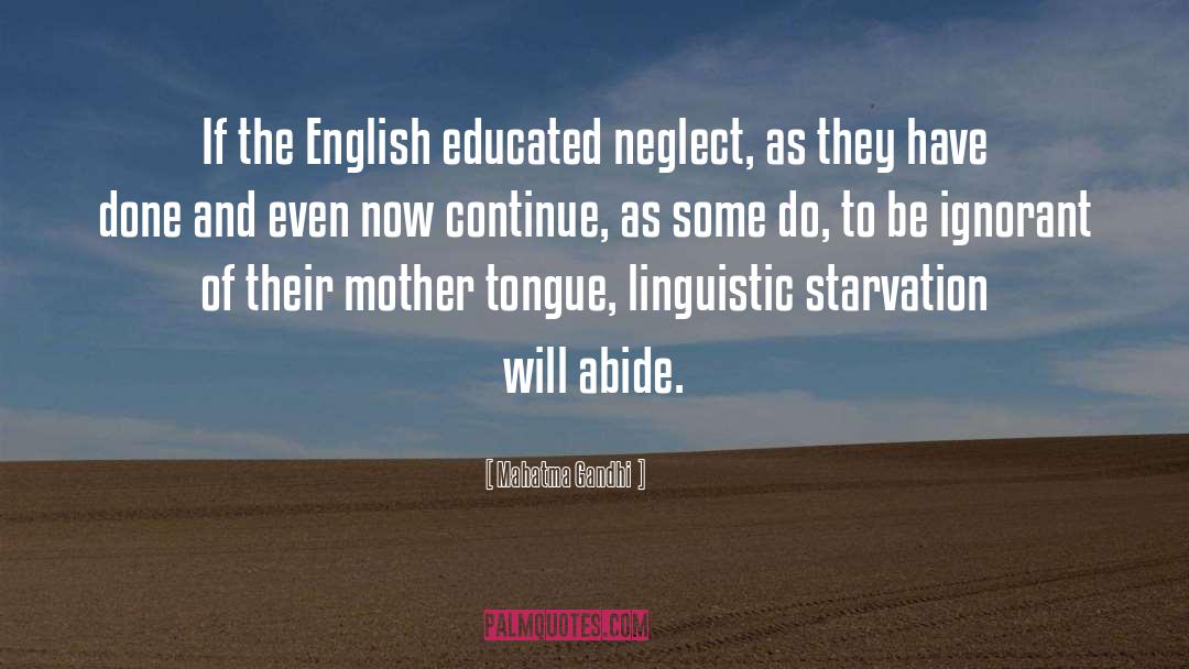 Linguistic quotes by Mahatma Gandhi