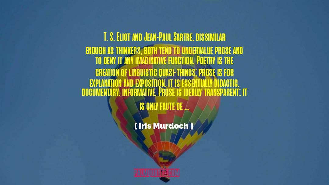 Linguistic quotes by Iris Murdoch