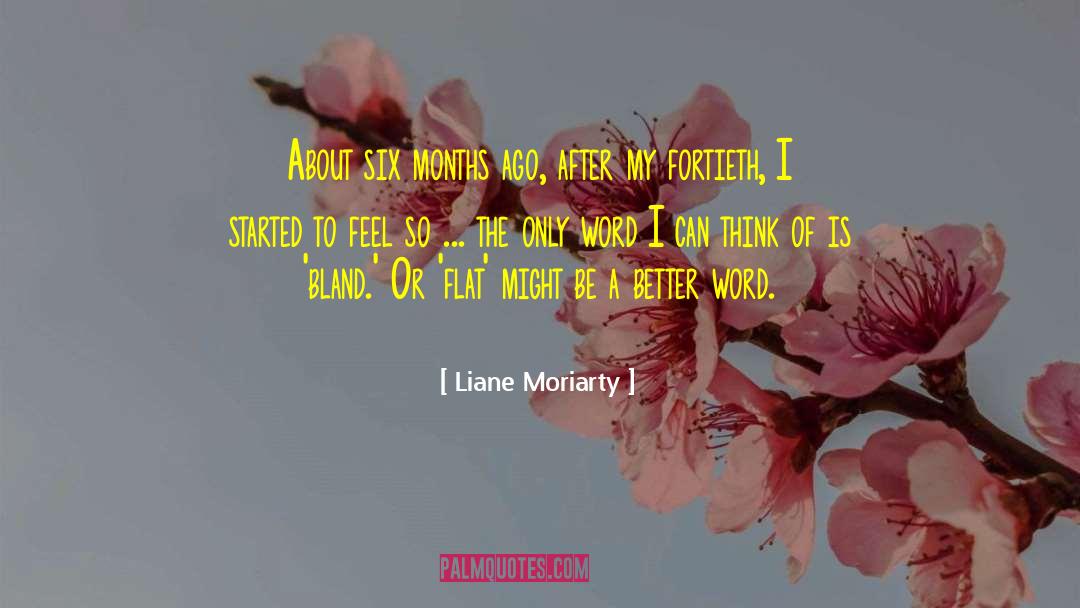 Linguisticians quotes by Liane Moriarty