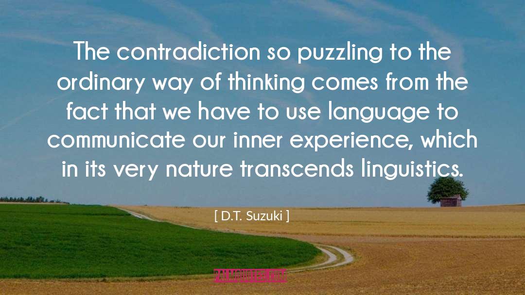 Linguistics quotes by D.T. Suzuki