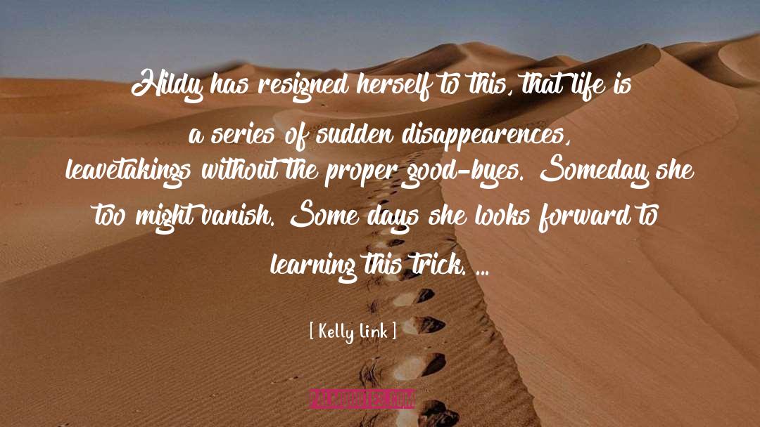 Link quotes by Kelly Link