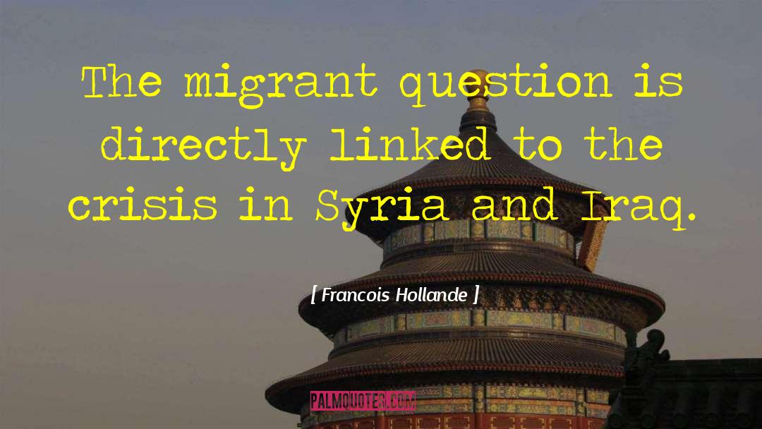 Linked quotes by Francois Hollande