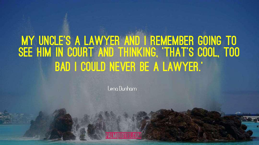 Linson Court quotes by Lena Dunham