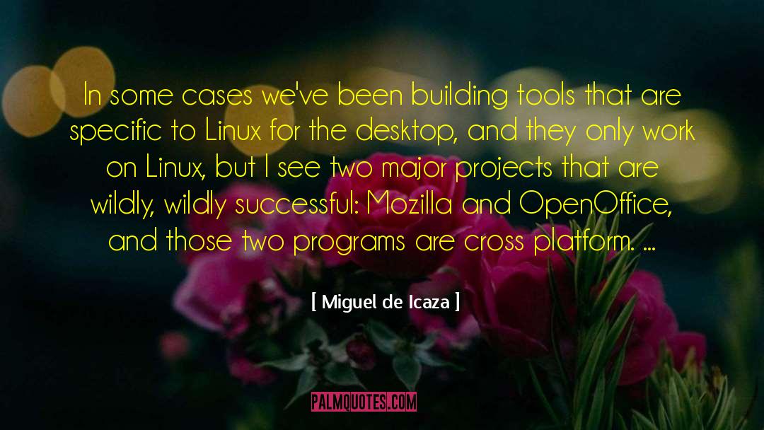 Linux quotes by Miguel De Icaza