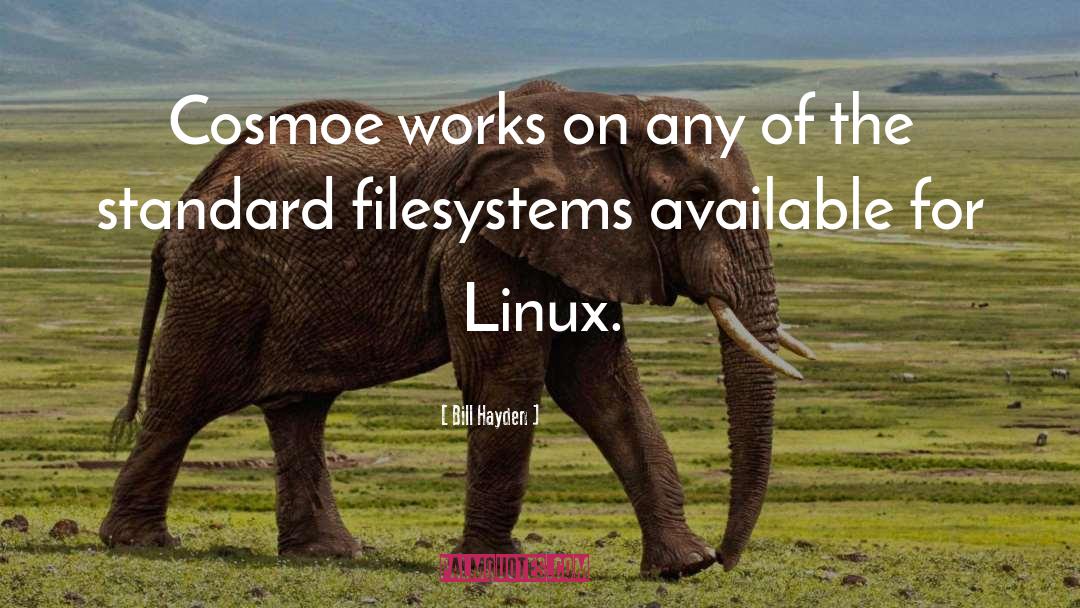 Linux quotes by Bill Hayden