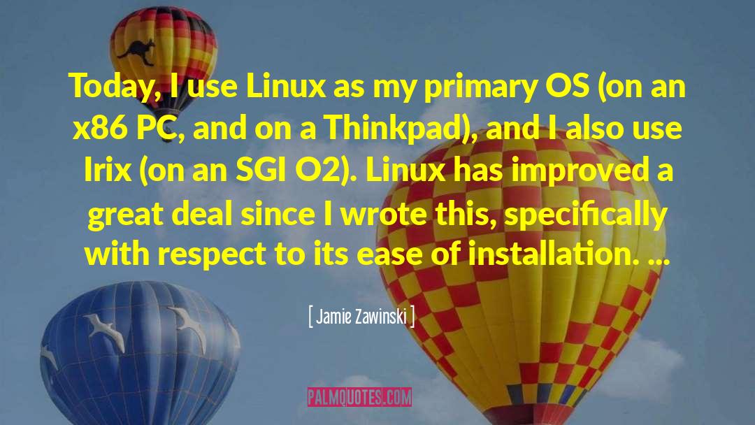 Linux quotes by Jamie Zawinski