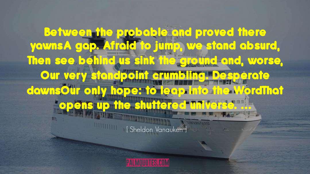 Linzi Sheldon quotes by Sheldon Vanauken