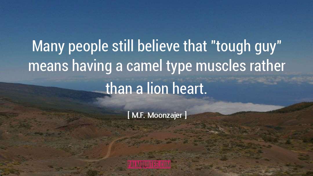 Lion Personality quotes by M.F. Moonzajer