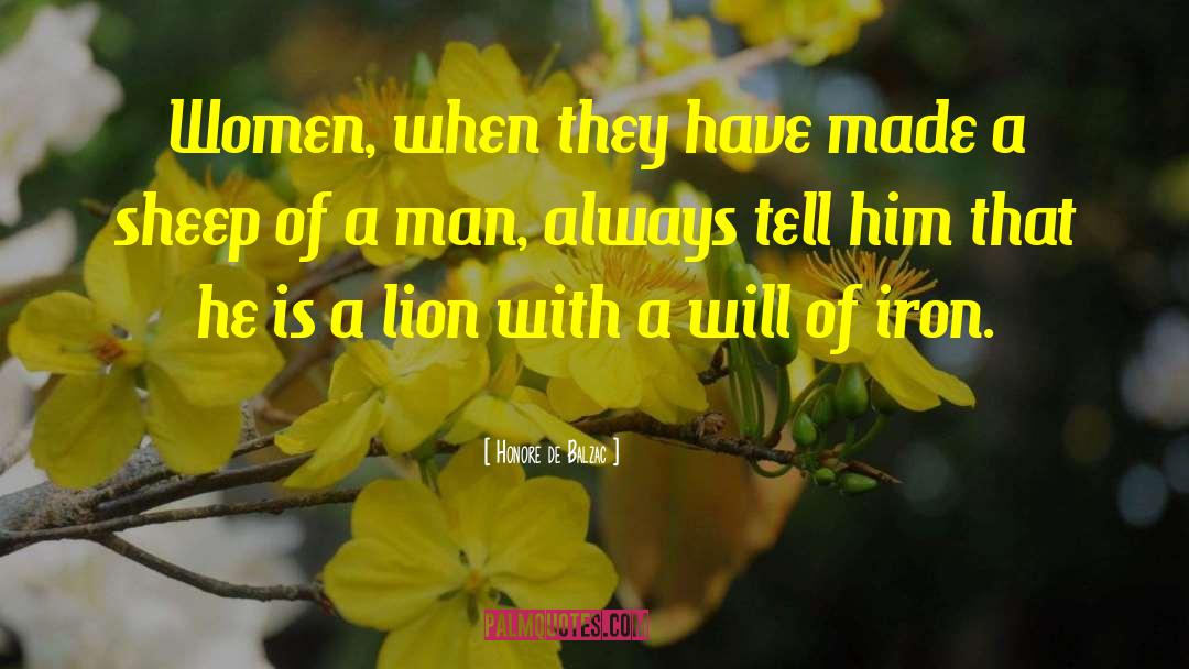 Lion Shifter quotes by Honore De Balzac