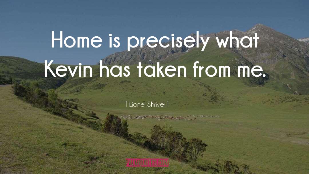 Lionel quotes by Lionel Shriver