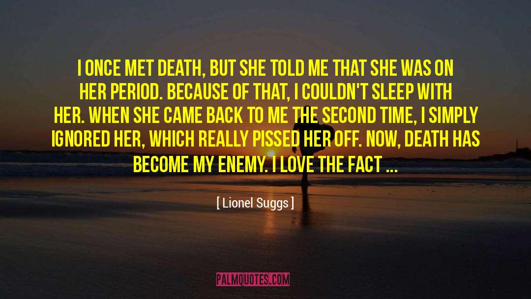 Lionel Suggs quotes by Lionel Suggs