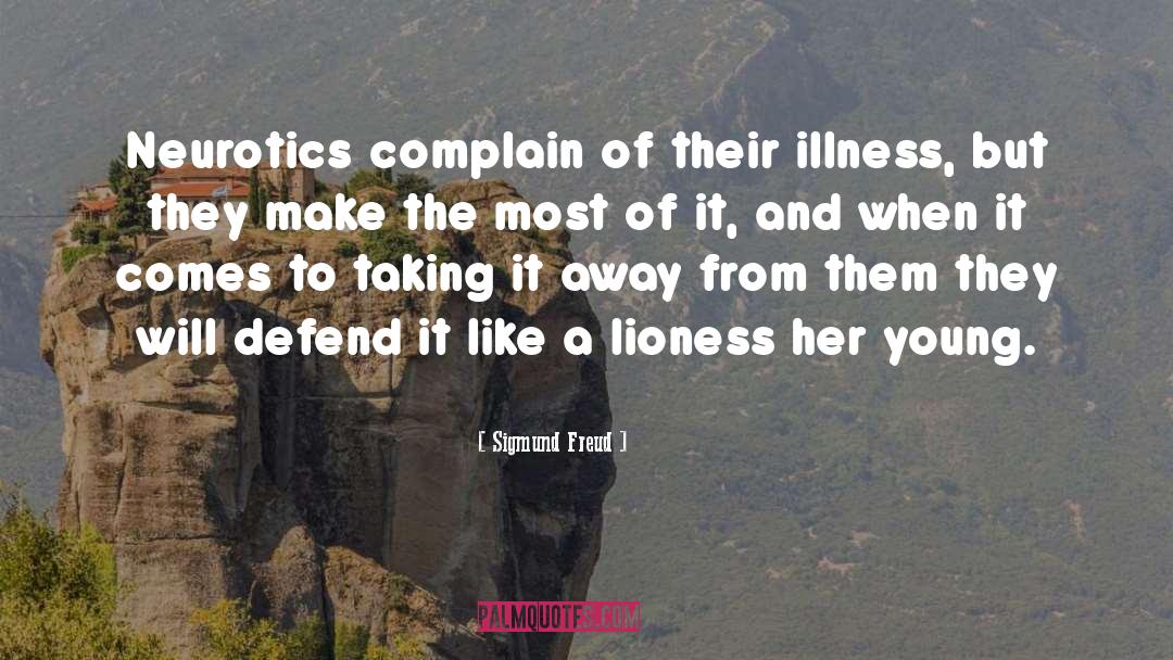 Lioness quotes by Sigmund Freud