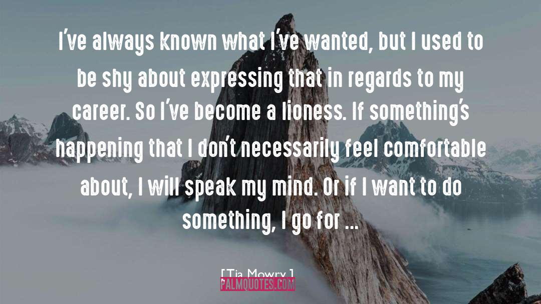 Lioness quotes by Tia Mowry