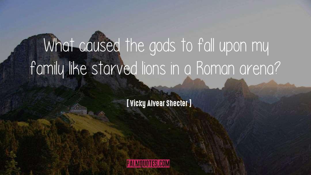 Lions quotes by Vicky Alvear Shecter