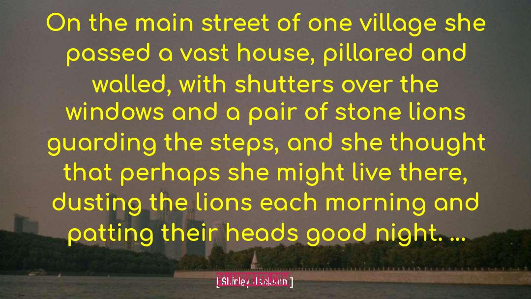 Lions quotes by Shirley Jackson