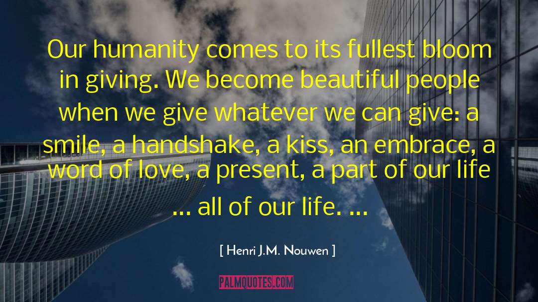 Lip Kiss quotes by Henri J.M. Nouwen
