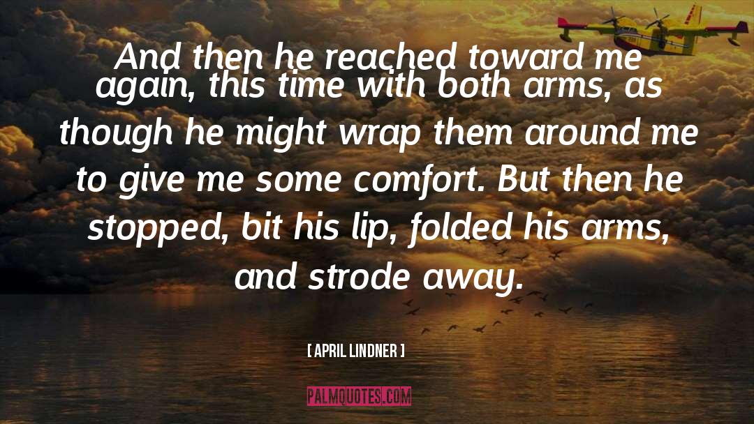 Lip Kiss quotes by April Lindner