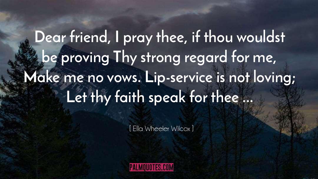 Lip Service quotes by Ella Wheeler Wilcox