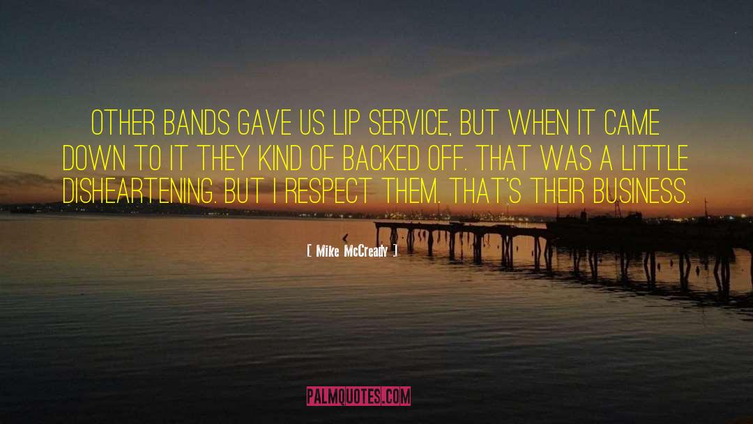 Lip Service quotes by Mike McCready