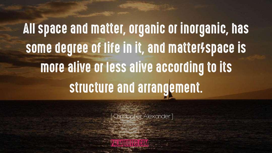 Lipids Is It Organic Or Inorganic quotes by Christopher Alexander