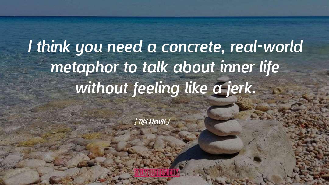 Lipinski Concrete quotes by Tift Merritt