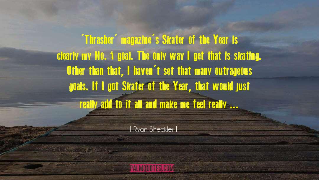 Lipnitskaya Skater quotes by Ryan Sheckler