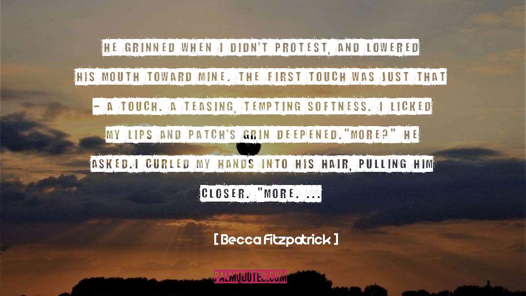 Lips quotes by Becca Fitzpatrick