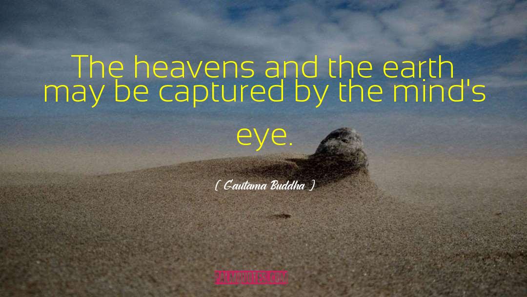 Lipski Eye quotes by Gautama Buddha