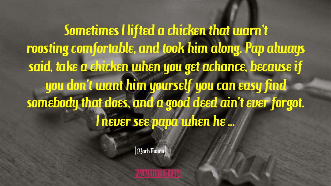 Liptons Chicken quotes by Mark Twain