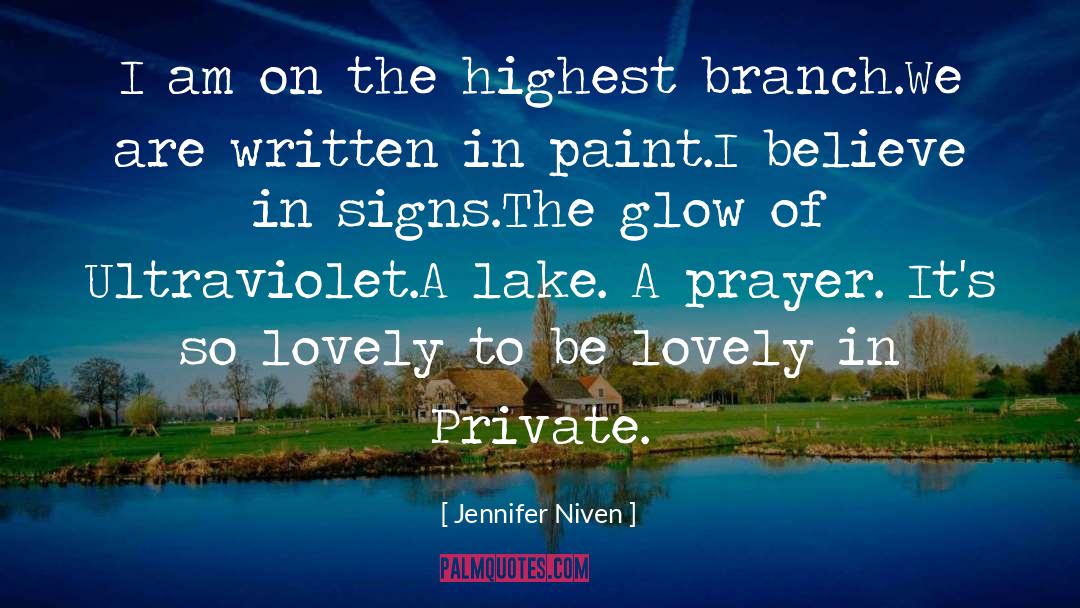 Liquid Glow quotes by Jennifer Niven