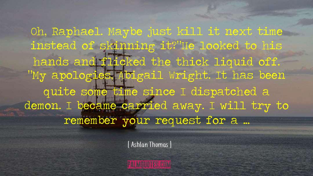 Liquid quotes by Ashlan Thomas