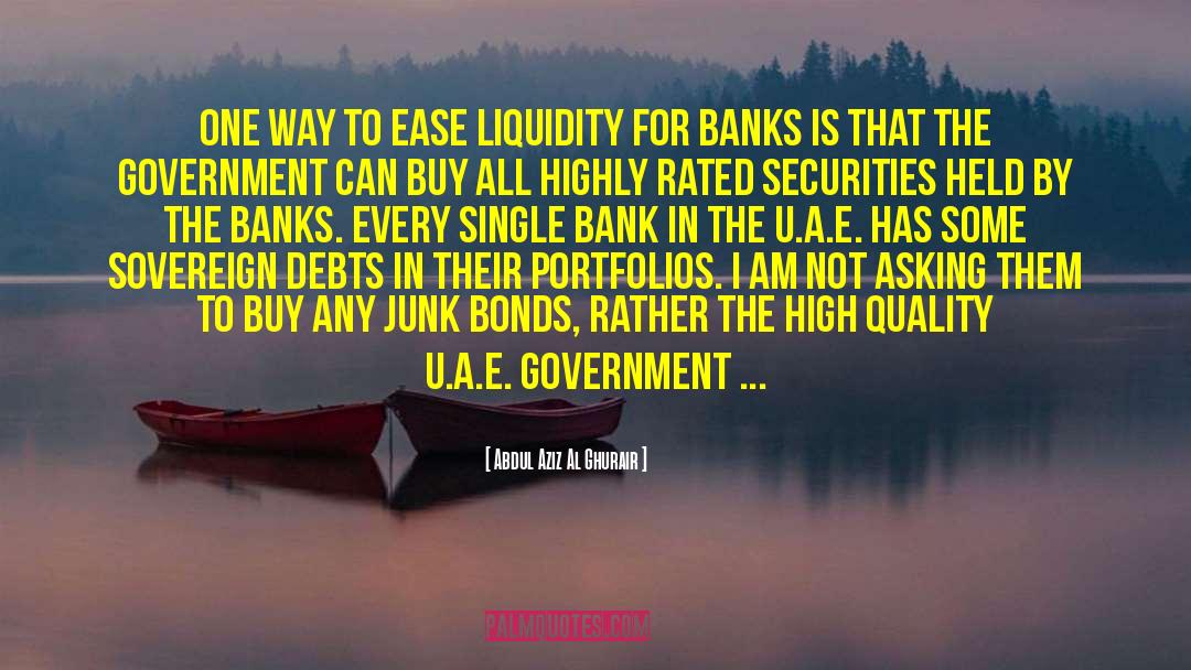 Liquidity quotes by Abdul Aziz Al Ghurair