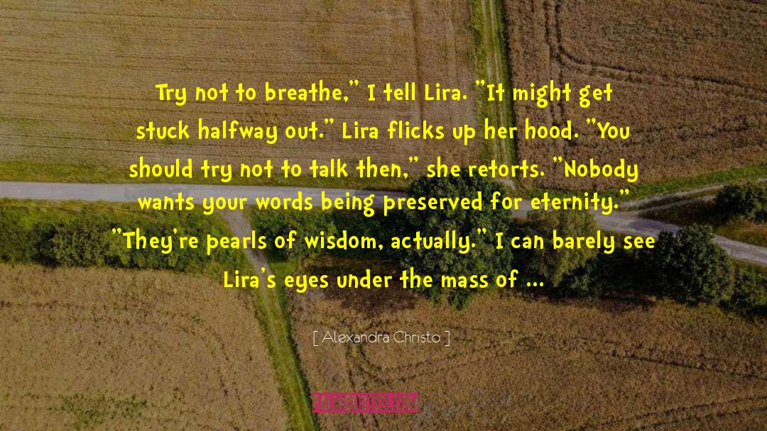 Lira quotes by Alexandra Christo
