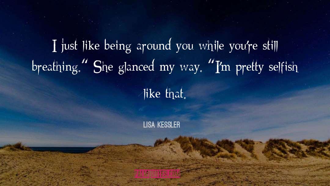 Lisa Kessler quotes by Lisa Kessler