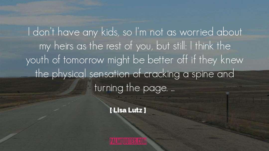 Lisa Lutz quotes by Lisa Lutz