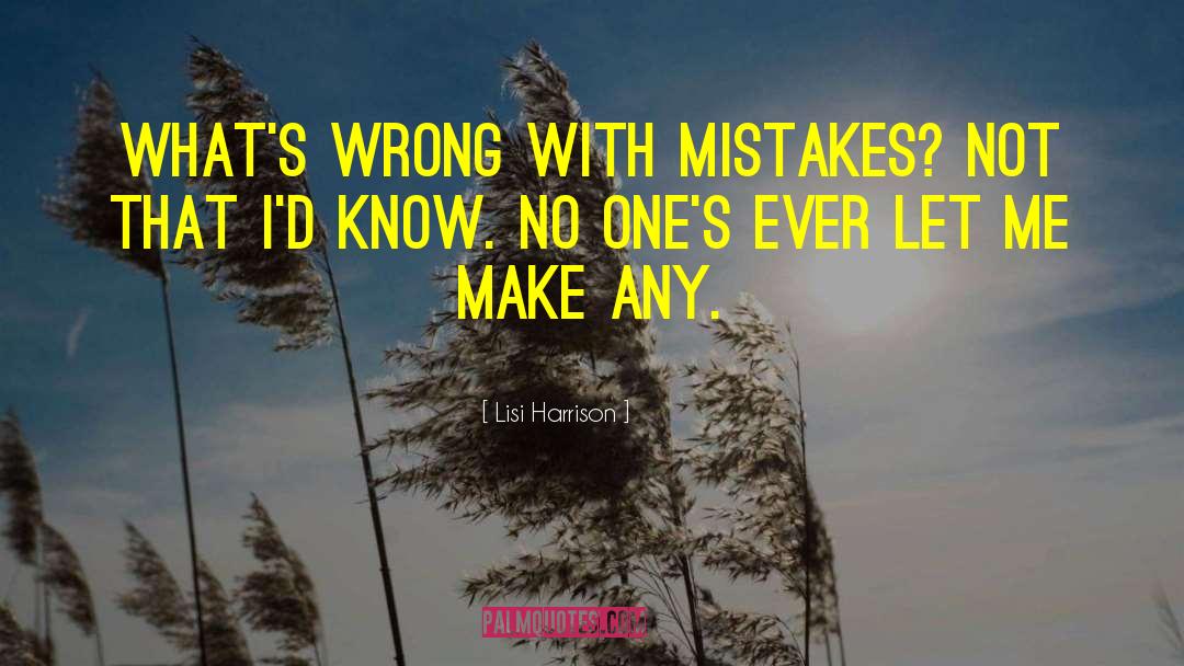 Lisi Harrison quotes by Lisi Harrison