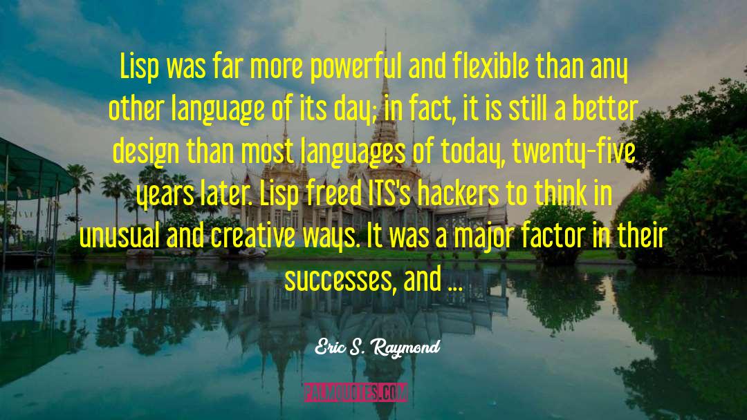 Lisp quotes by Eric S. Raymond