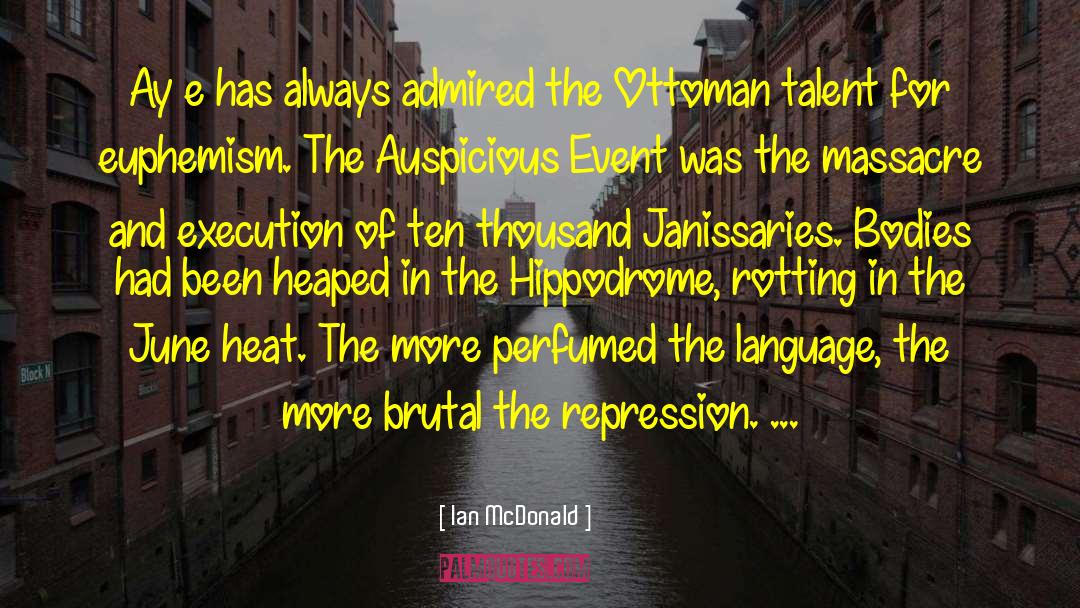 Lispenard Ottoman quotes by Ian McDonald