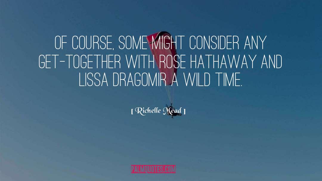 Lissa Dragomir quotes by Richelle Mead