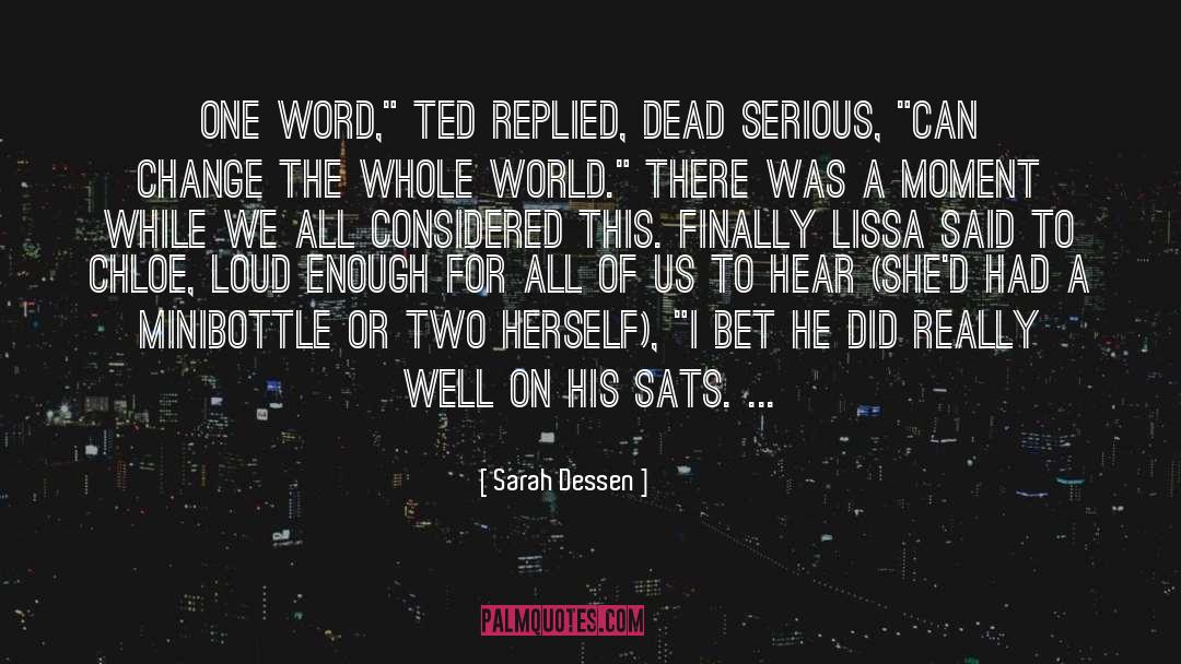 Lissa quotes by Sarah Dessen