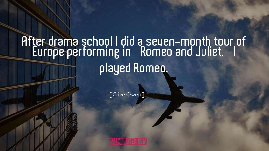 List Of Romeo And Juliet quotes by Clive Owen