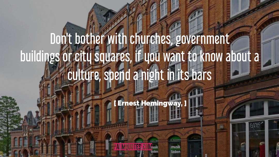 Listed Buildings quotes by Ernest Hemingway,