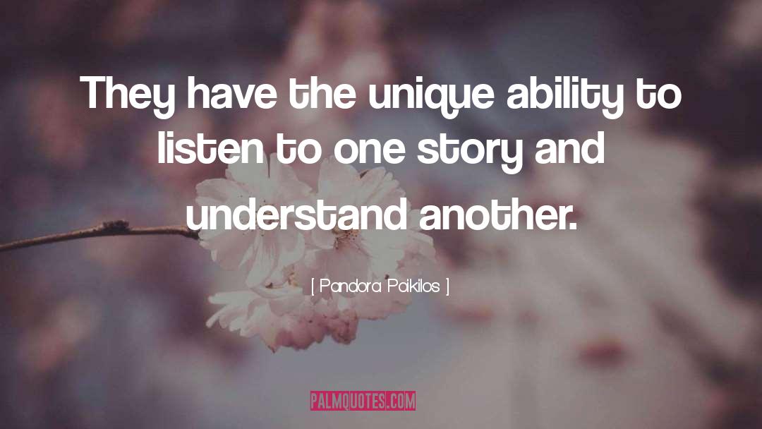 Listen quotes by Pandora Poikilos