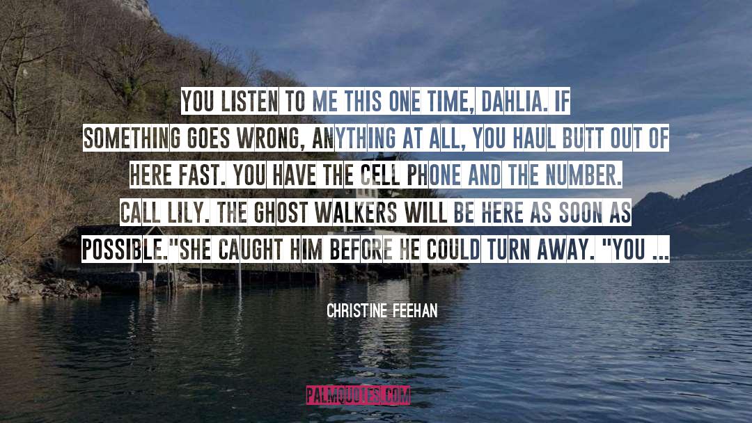 Listen To Me quotes by Christine Feehan