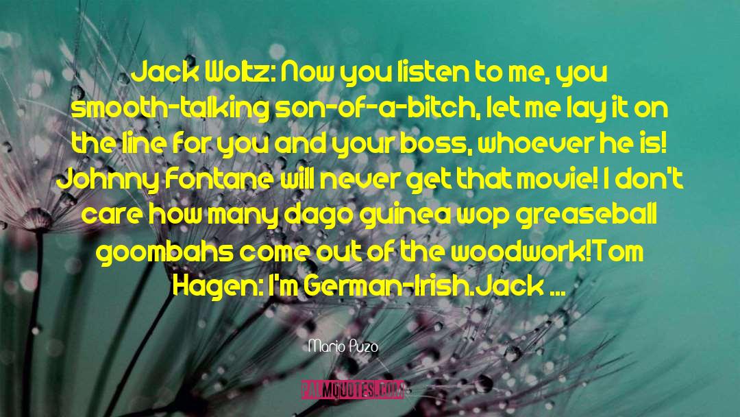 Listen To Me quotes by Mario Puzo