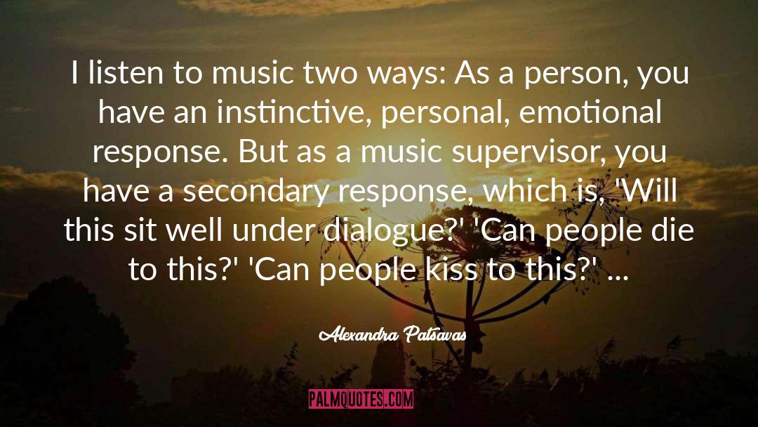 Listen To Music quotes by Alexandra Patsavas