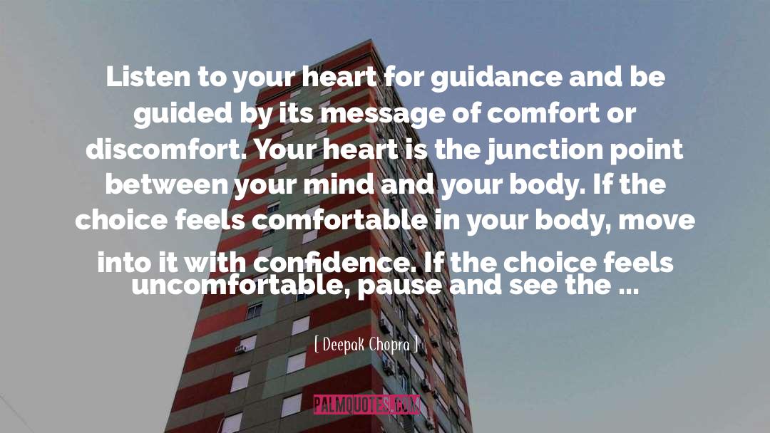 Listen To Your Heart quotes by Deepak Chopra