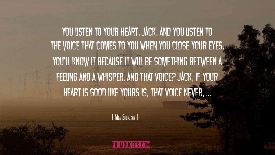 Listen To Your Heart quotes by Mia Sheridan